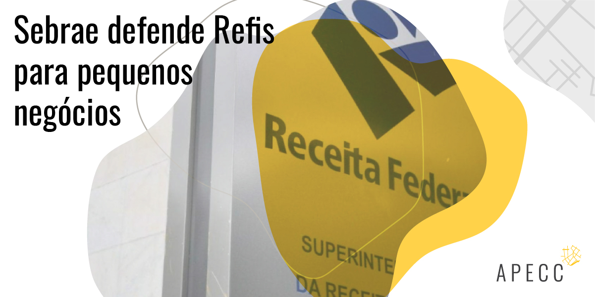 APECC_Twitter__copySebrae_defende_refis